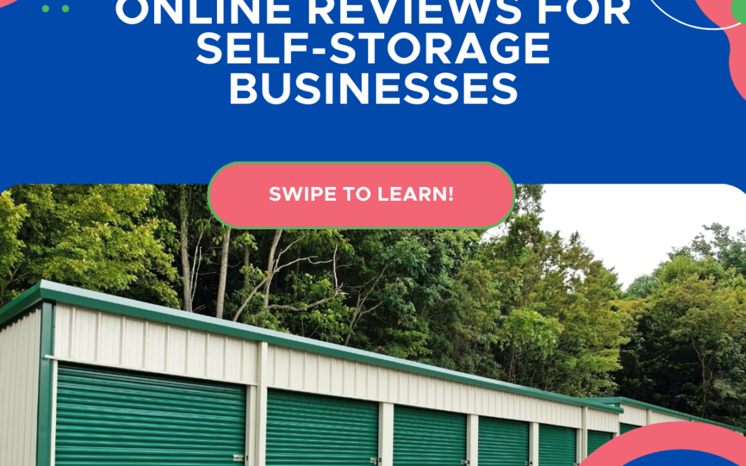 The Importance of Online Reviews for Self-Storage Businesses