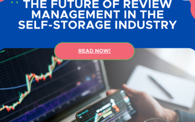 The Future of Review Management in the Self-Storage Industry