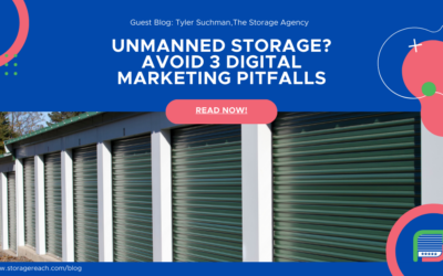 Unmanned Storage? Avoid 3 Digital Marketing Pitfalls