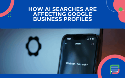 How AI Searches Are Affecting Google Business Profiles